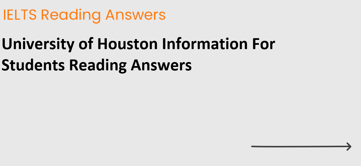 University of Houston Information For Students Reading Answers
